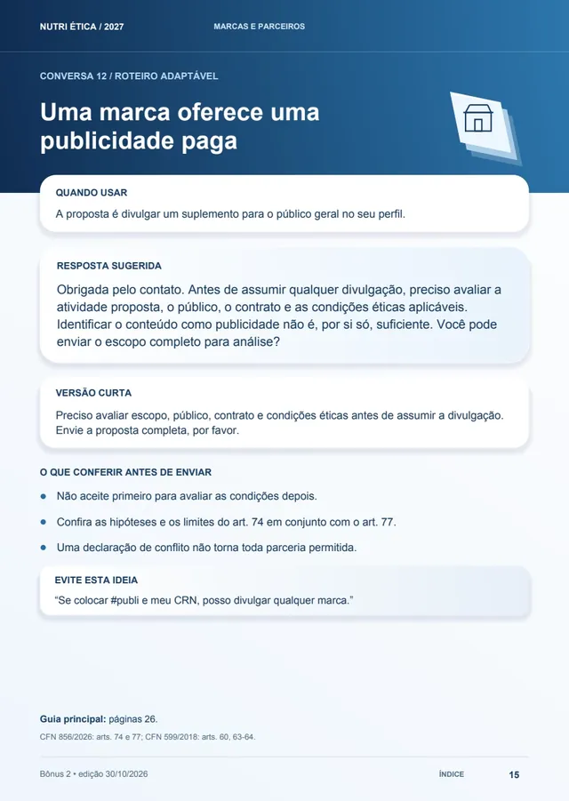 Roteiro adaptável para responder a uma proposta de publicidade paga de marca